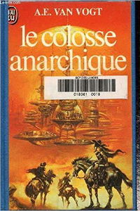 Colosse anarchique *** (Le)