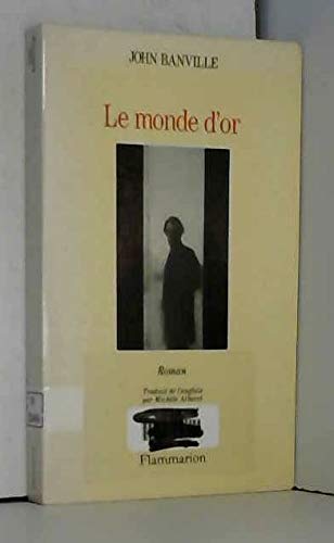 Le monde d'or