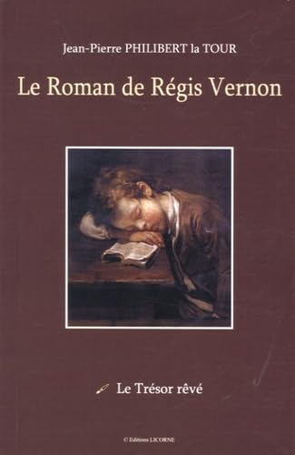 Le Roman de Régis Vernon
