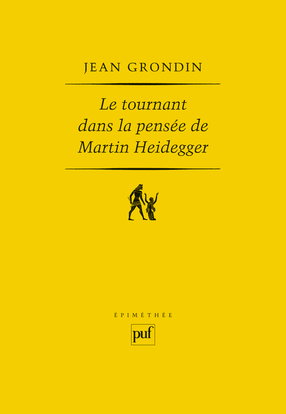 Le tournant dans la pensée de Martin Heidegger