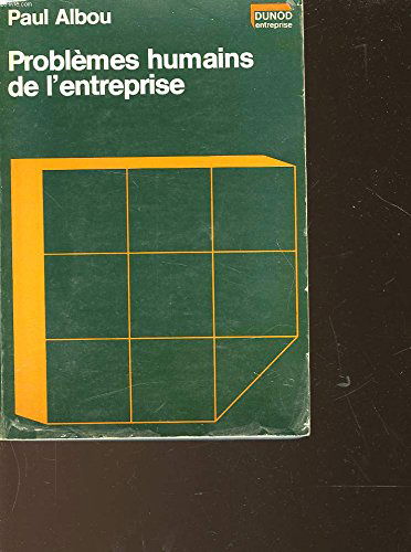 Problèmes humains de l'entreprise