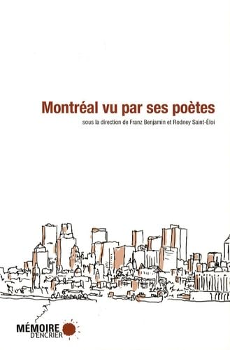 Montréal vue par ses poètes