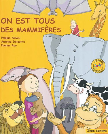 On est tous des mammifères
