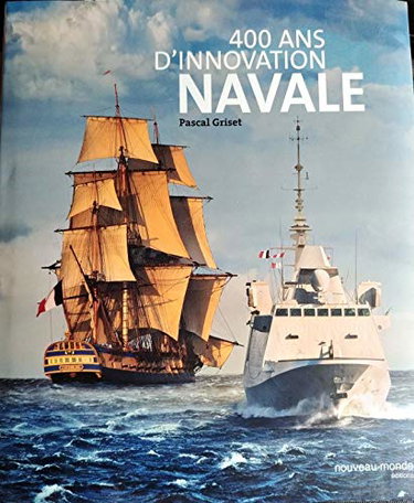 Couverture de 400 ans de construction navale par Pascal Griset
