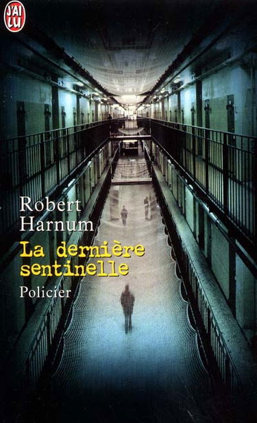 La dernière sentinelle