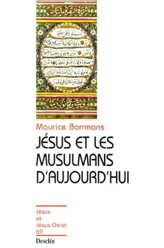 Jésus et les musulmans d'aujourd'hui
