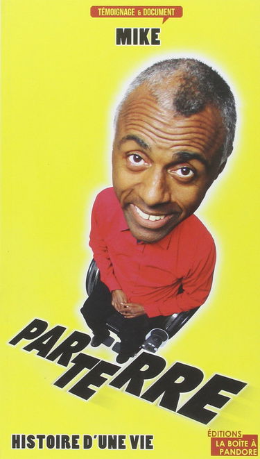 Par terre : histoire d'une vie