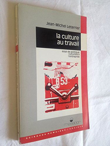 La culture au travail
