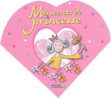Mes secrets de princesse