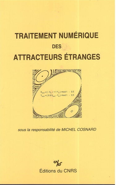 Traitement numérique des attracteurs étranges