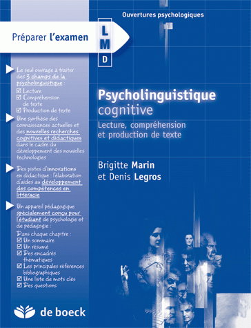 Psycholinguistique cognitive : lecture, compréhension et production de texte