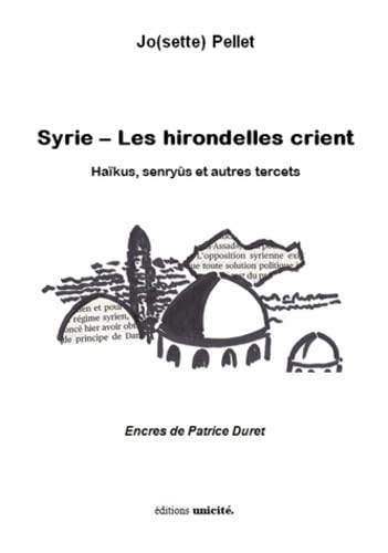Syrie les hirondelles crient