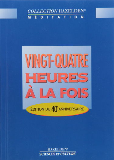 Vingt-quatres heures à la fois