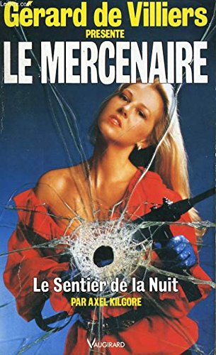 Le Sentier de la nuit