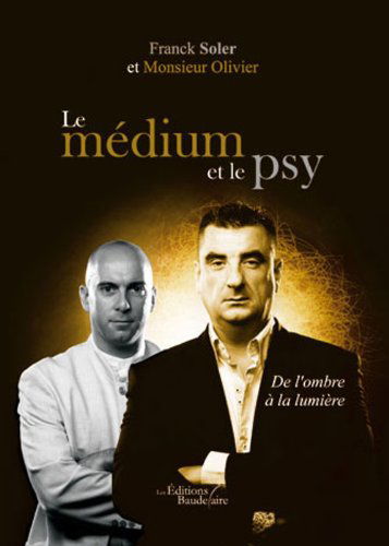 Le Medium et le Psy - de l'Ombre a la Lu