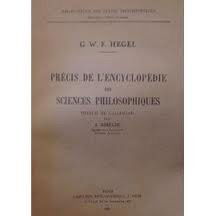 Précis de l'encyclopédie des sciences philosophiques, traduit de l'allemand par j. gibelin.