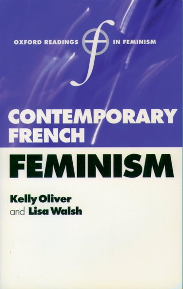 Couverture de Contemporary French Feminism (Oxford Readings in Feminism)