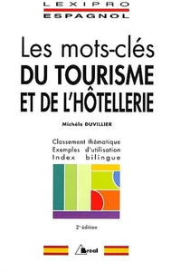Lexipro espagnol - Les mots-clés du tourisme et hotellerie