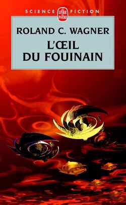 L'oeil du fouinain