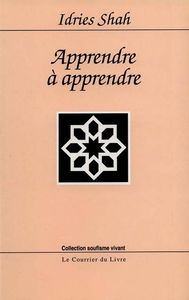 Apprendre à apprendre : psychologie et spiritualité sur la voie soufie