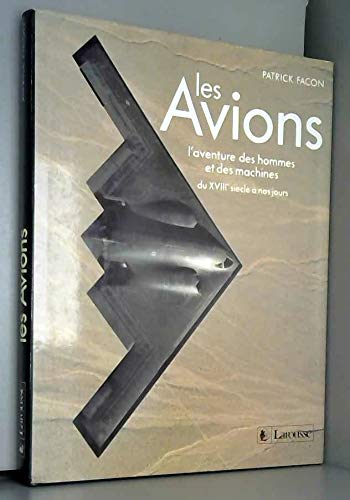 LES AVIONS-AVENT.HOMMES/MACH.