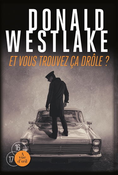 Et vous trouvez ça drôle ?