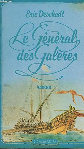Le général des galères