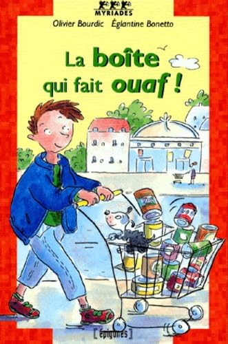 La boîte qui fait ouaf