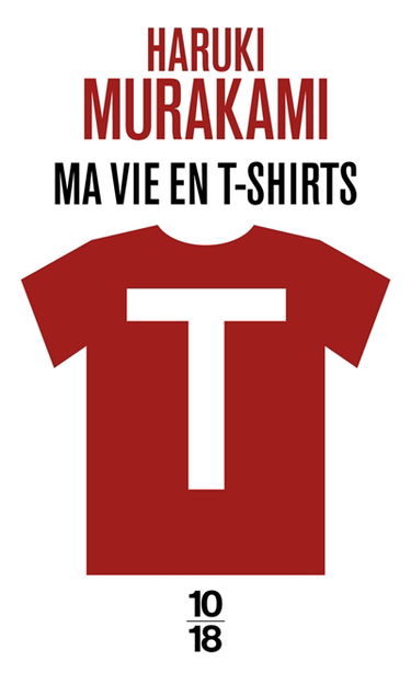 T : ma vie en t-shirts