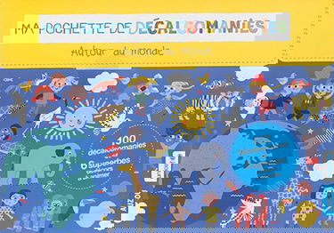 Ma pochette de décalcomanies : autour du monde