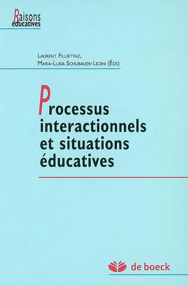 Processus interactionnels et situations éducatives