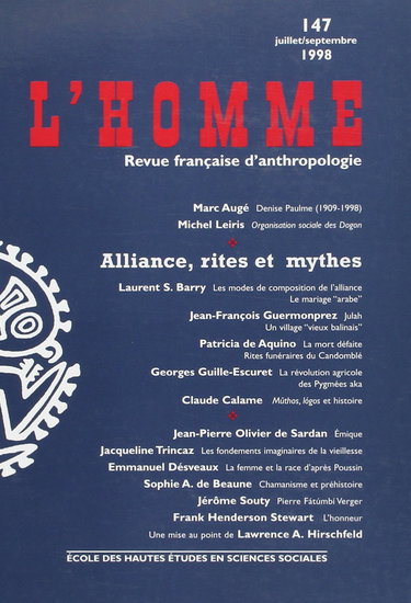 L'Homme, numéro 147 : Alliances, rites et mythes