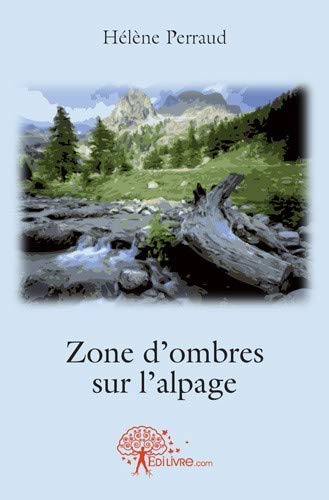 Zone d'ombres sur l'alpage