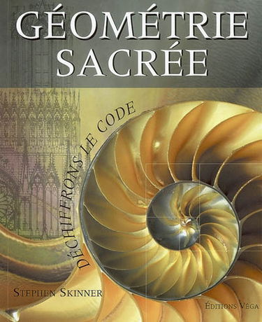 Géométrie sacrée : déchiffrons le code