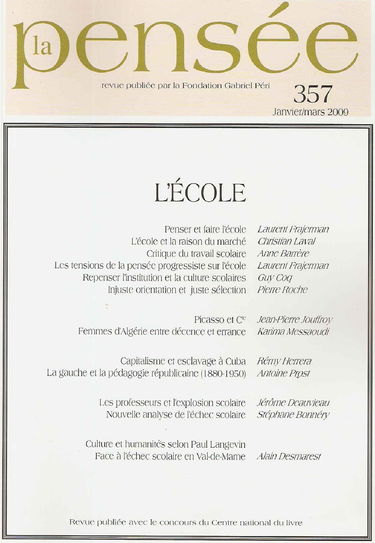 Revue la Pensee N 357 - l'Ecole