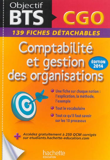 Comptabilité et gestion des organisations : BTS CGO : 139 fiches détachables