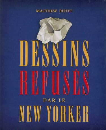 Dessins refusés par Le New Yorker