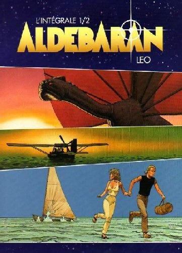 Couverture de Aldébaran | L'intégrale 1/2