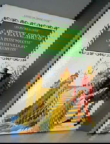 La Petite sirène La Petite Poucette La Petite fille aux allumettes (Contes du monde entier)