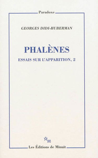 Essais sur l'apparition. Vol. 2. Phalènes