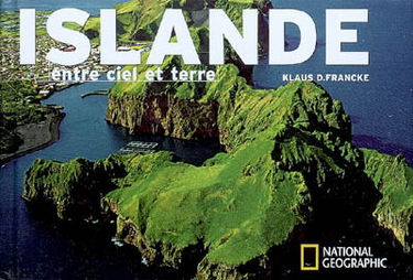 Islande, entre ciel et terre
