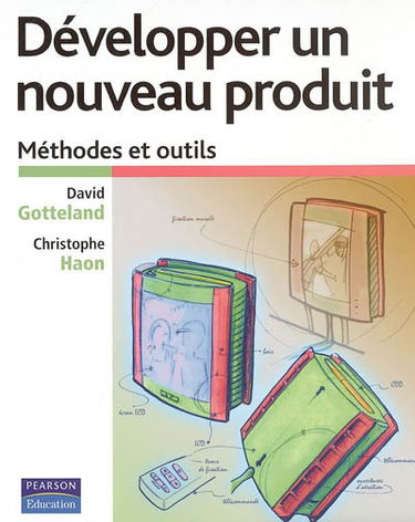Développer un nouveau produit : méthodes et outils