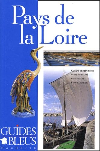 Guide Bleu : Pays de la Loire