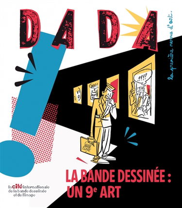 Dada, n° 162. La bande dessinée : un 9e art
