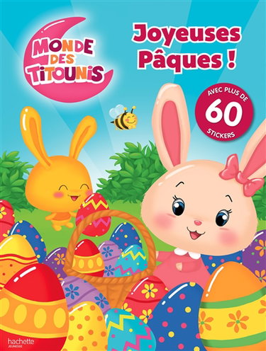 Couverture de Monde des Titounis : joyeuses Pâques !