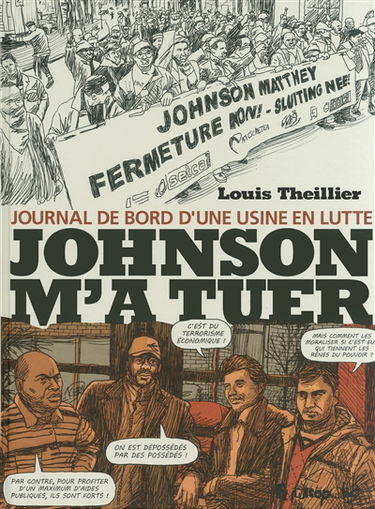 Johnson m'a tuer : journal de bord d'une usine en lutte