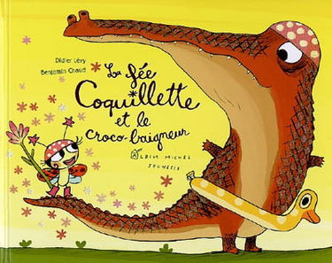 La fée Coquillette et le croco-baigneur