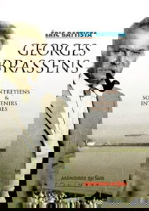 Georges Brassens, entretiens et souvenirs intimes