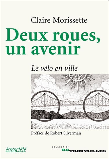 Deux roues, un avenir : le vélo en ville