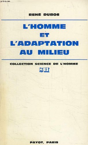 L'homme et l'adaptation au milieu